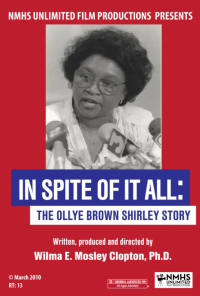 In Spite of It All: The Ollye Brown Shirley Story